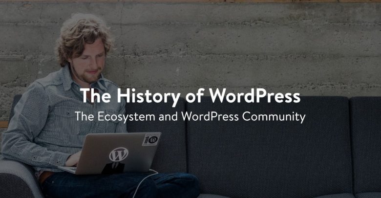 Sejarah Wordpress Dari Masa Ke Masa