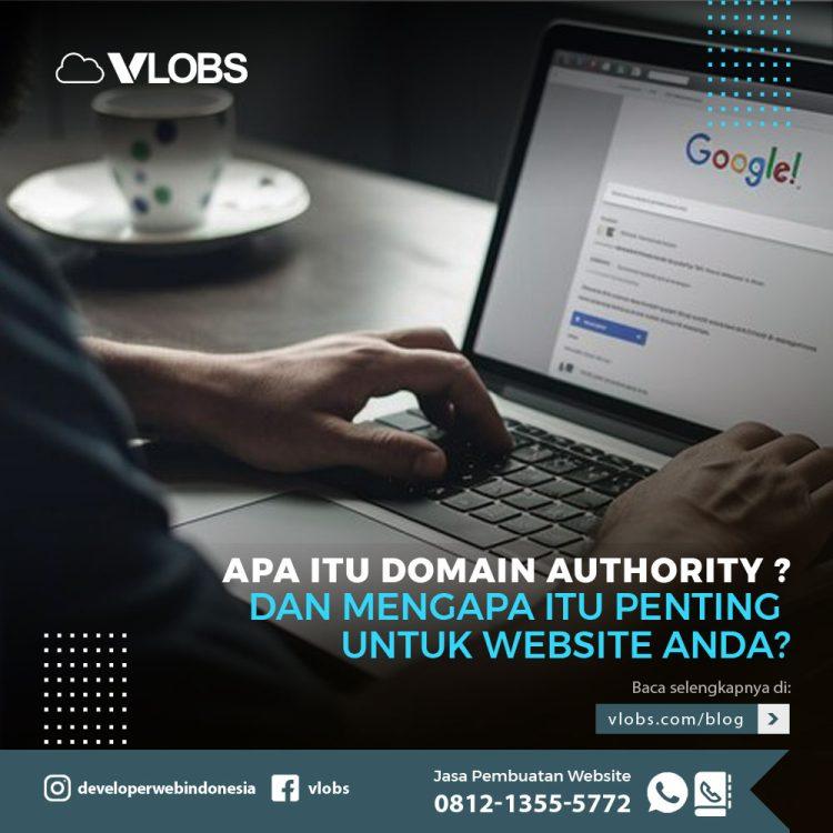 Apa itu Domain Authority dan Mengapa Itu Penting Untuk Website Anda