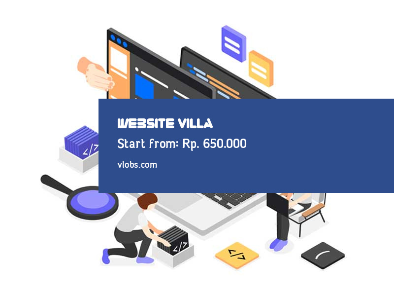 Jasa Pembuatan Website Villa Mulai Rp.650.000 daftarkan segera