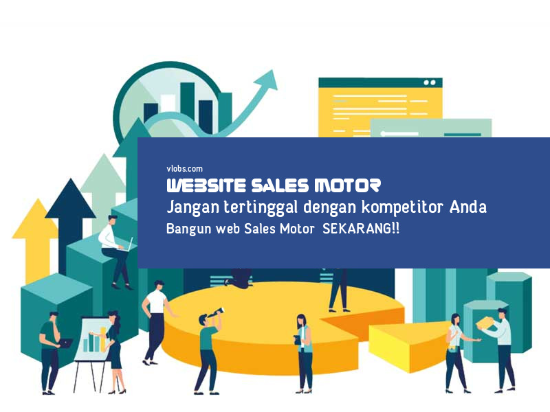 Jasa Pembuatan Website Sales Motor Mulai Rp.650.000 daftarkan segera