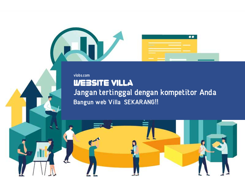 Jasa Pembuatan Website Villa Mulai Rp.650.000 daftarkan segera